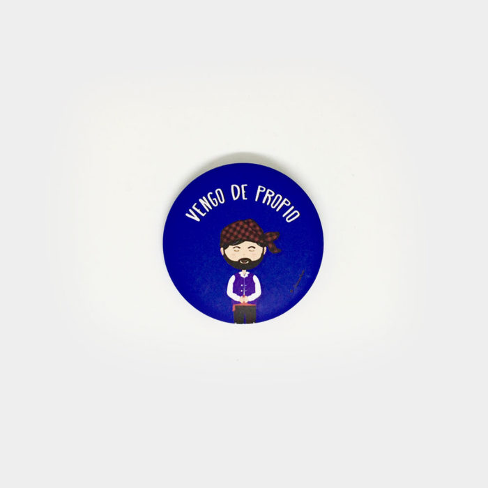 Chapa "Vengo de Propio" Baturro